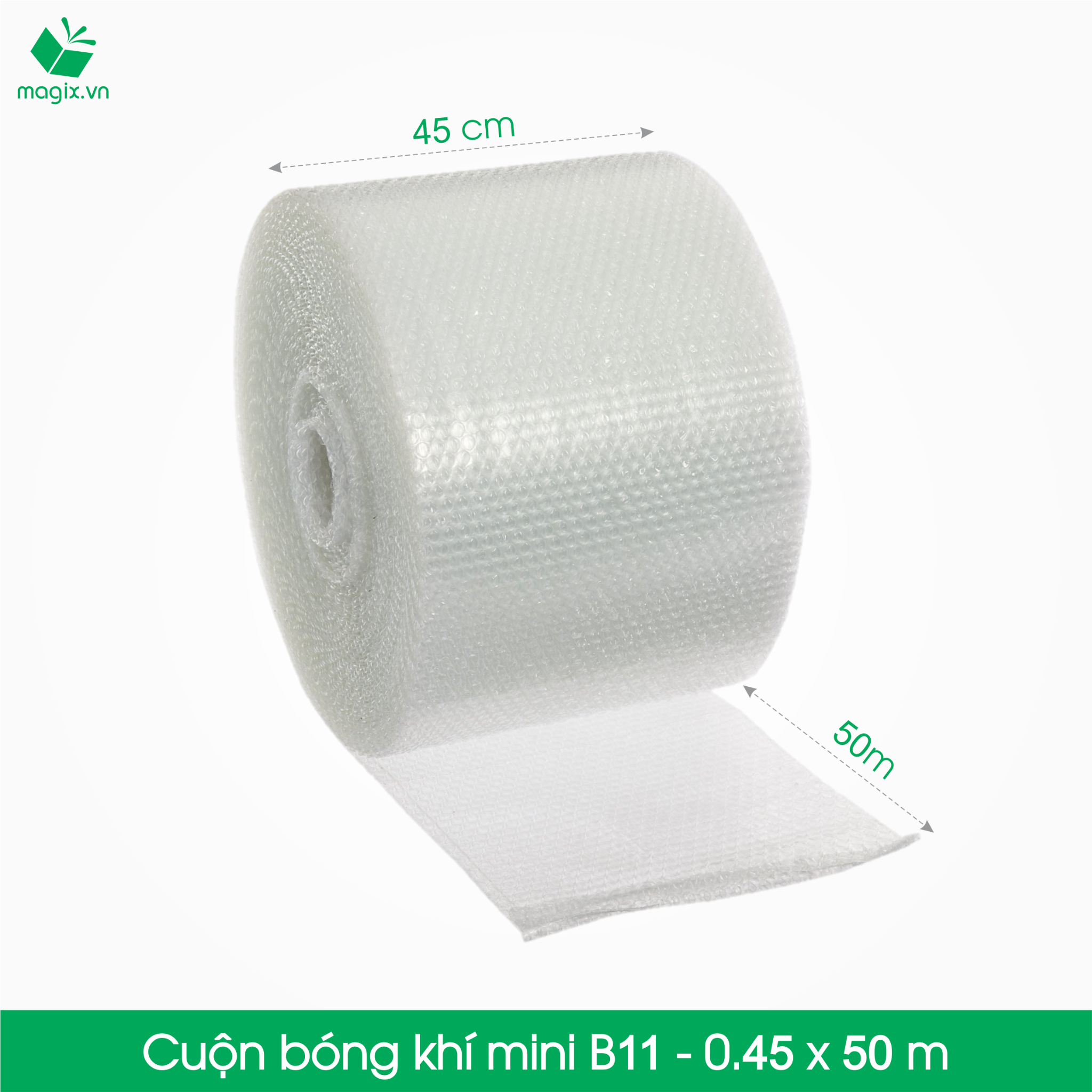 B11 - 45cmx50m - Cuộn bóng khí - màng xốp hơi