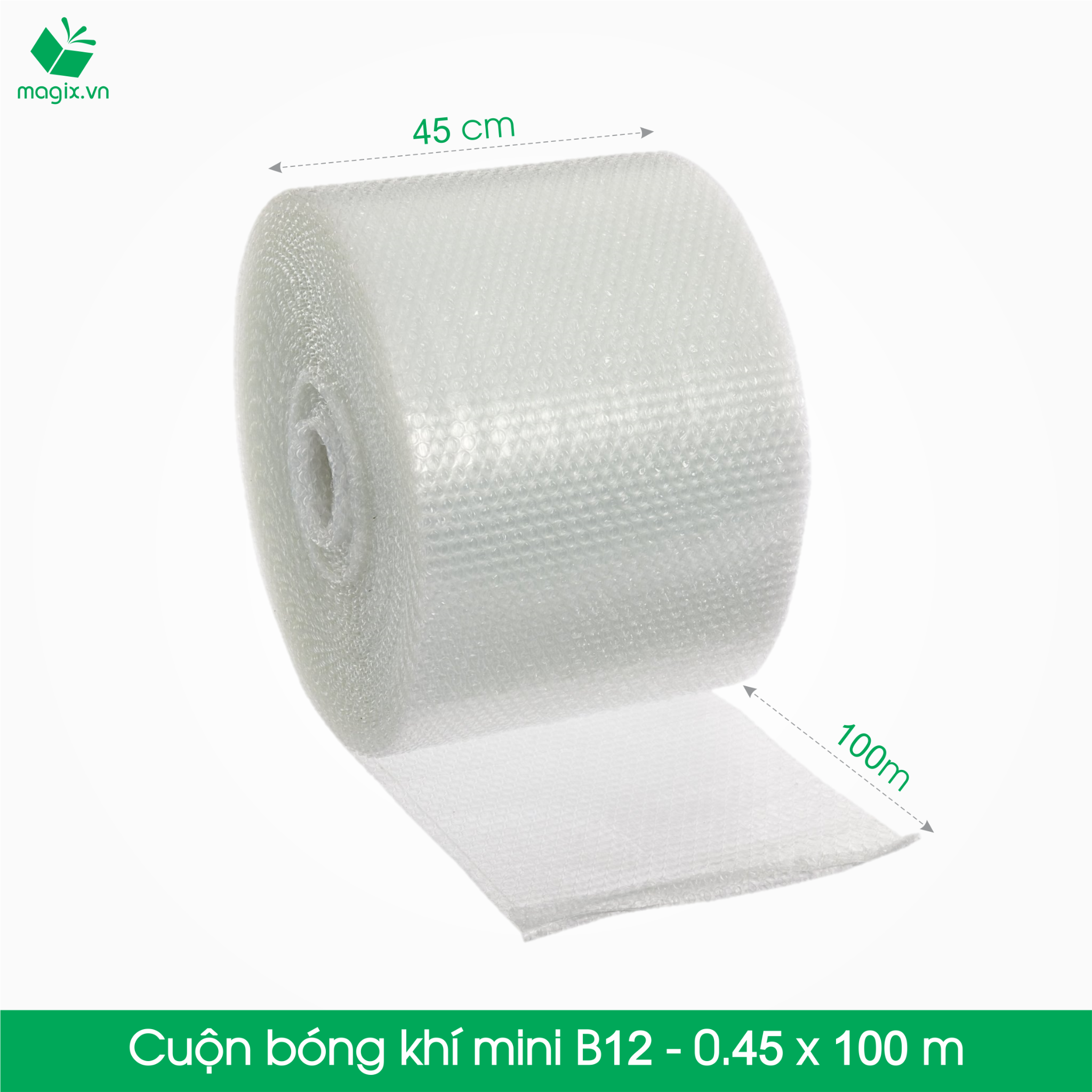 B12 - 45cmx100m - Cuộn bóng khí - màng xốp hơi
